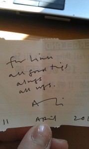Signert: "For Linn, all good things, always - all ways. - Ali 11. april 2012"